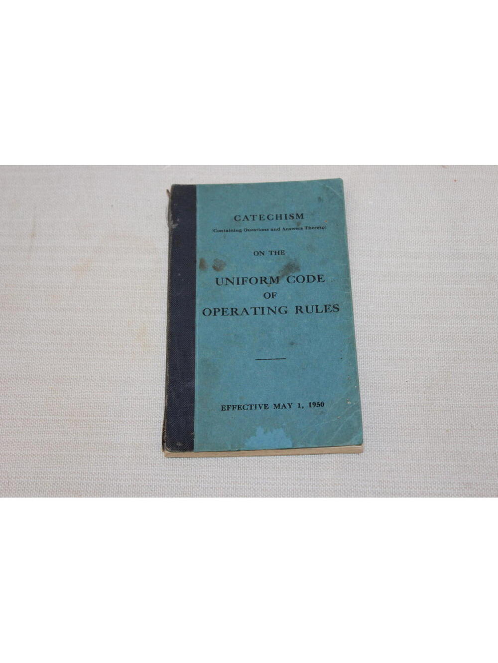 Vintage 1951 Catechism Uniform Code of Operating Rules Railroad Book